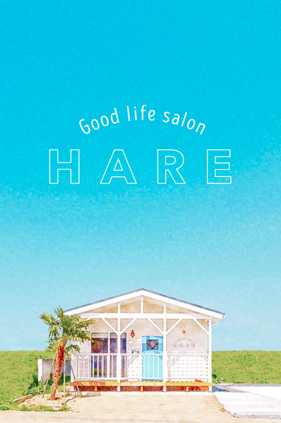 Good life salon HARE